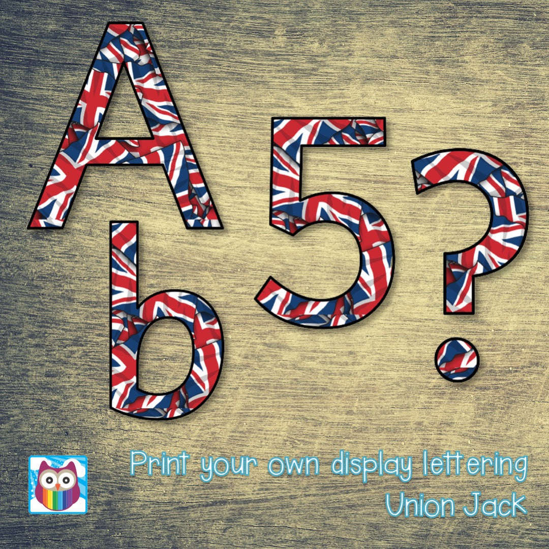 Print Your Own Display Lettering - Union Jack:Primary Classroom Resources