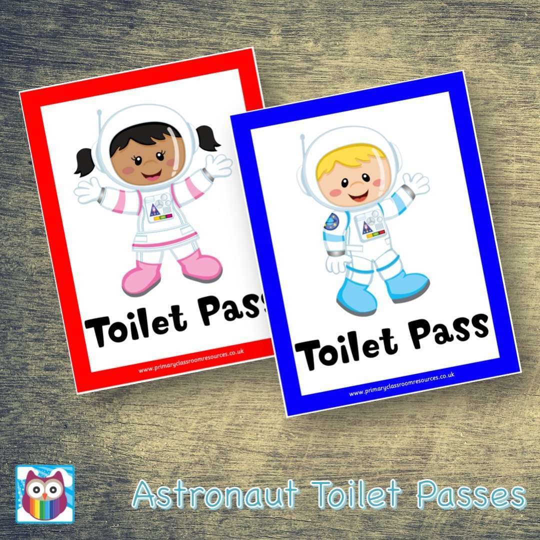 Astronaut Toilet Passes:Primary Classroom Resources