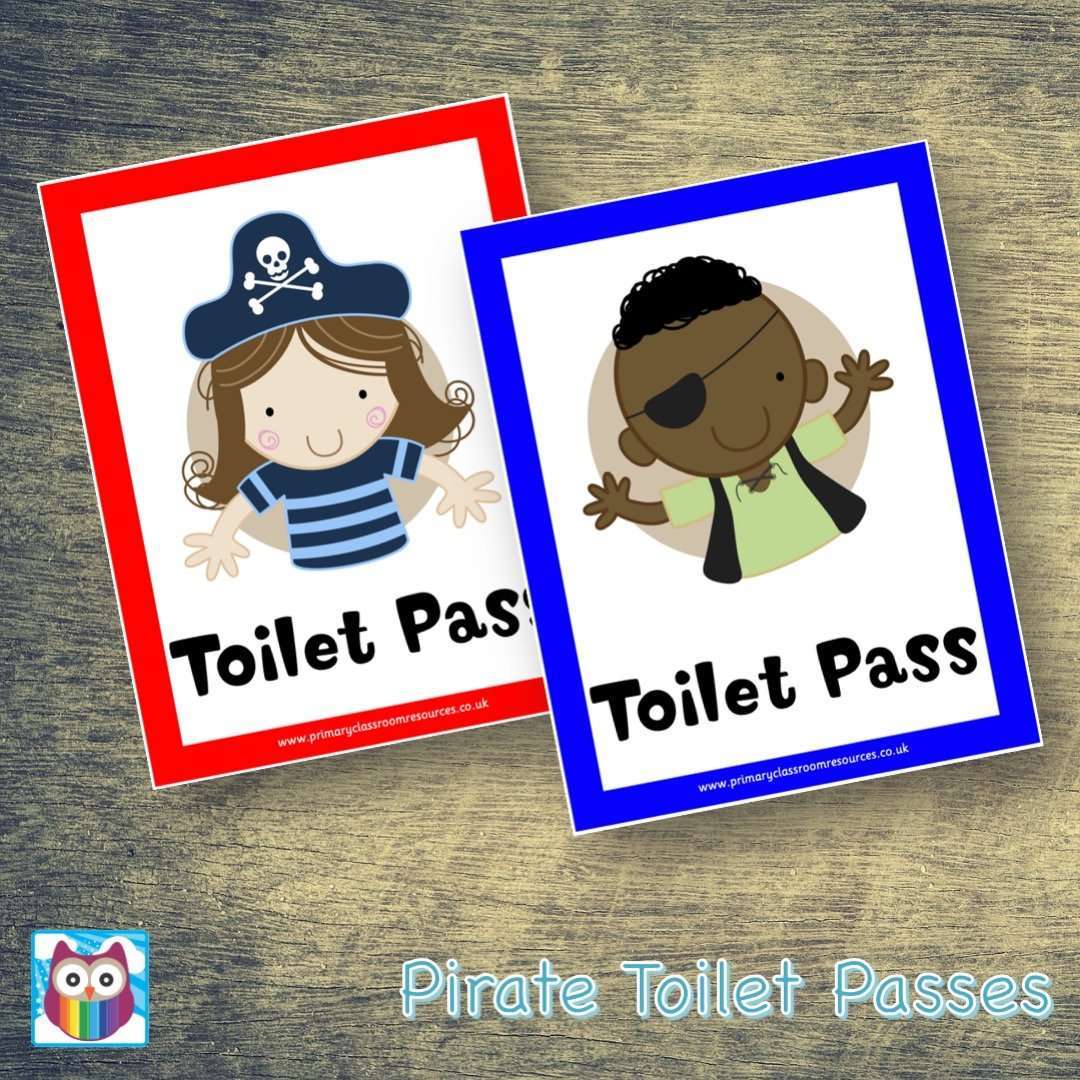 Pirate Toilet Passes:Primary Classroom Resources