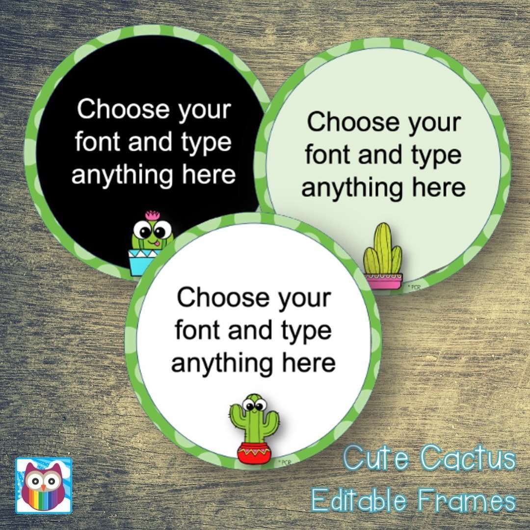Cute Cactus Editable Frames:Primary Classroom Resources