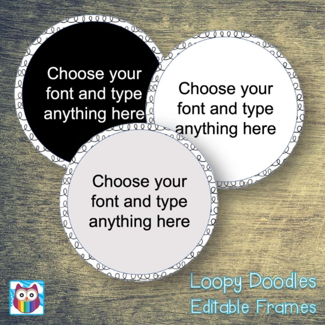 Loopy Doodles Editable Frames:Primary Classroom Resources