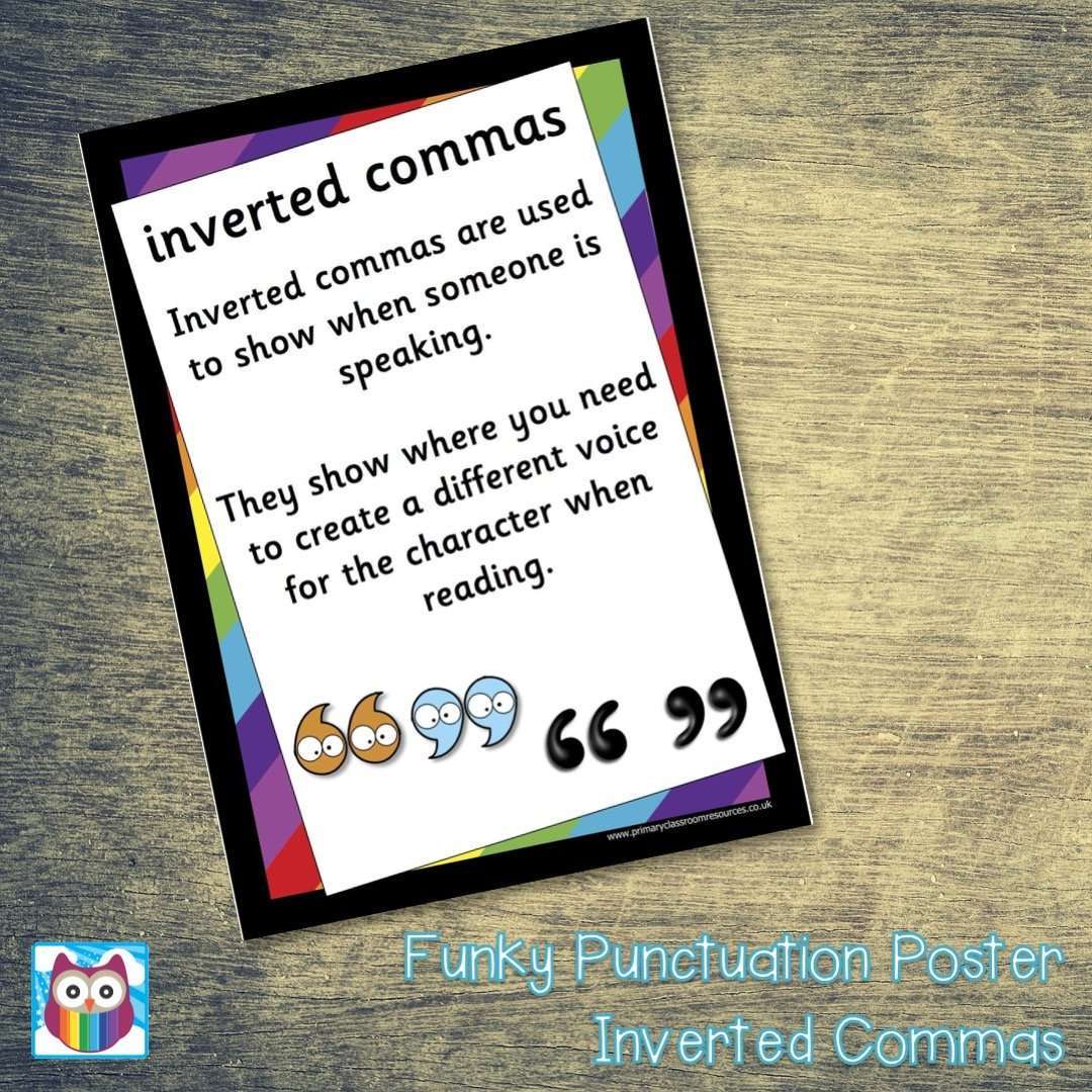 Funky Punctuation Poster - Inverted Commas – Primary Classroom Resources
