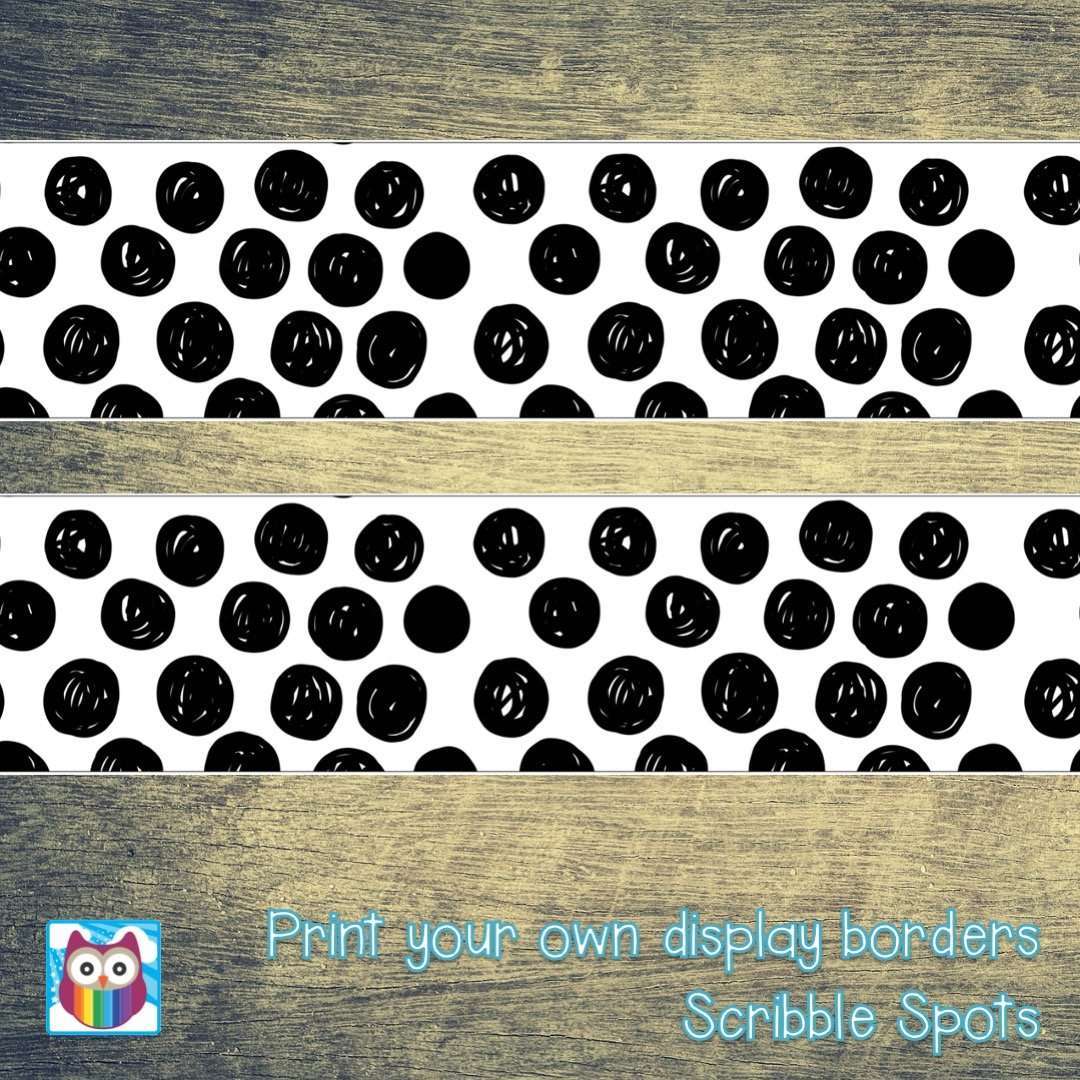 Print Your Own Display Borders - Scribble Spots:Primary Classroom Resources