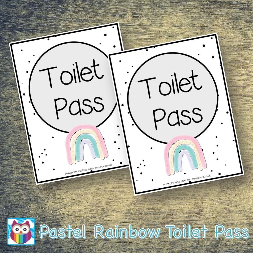 Pastel Rainbows Toilet Pass:Primary Classroom Resources