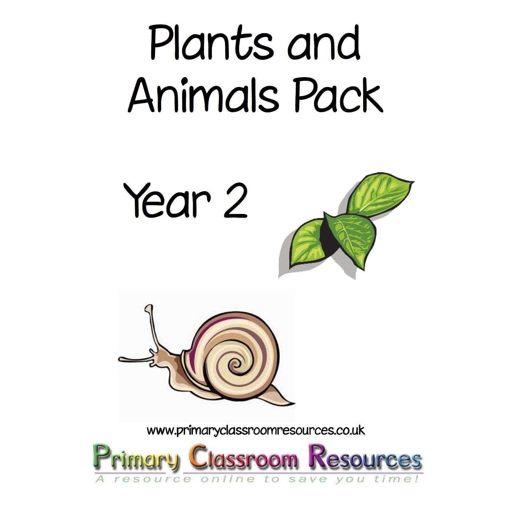 Plants and Animals Pack:Primary Classroom Resources