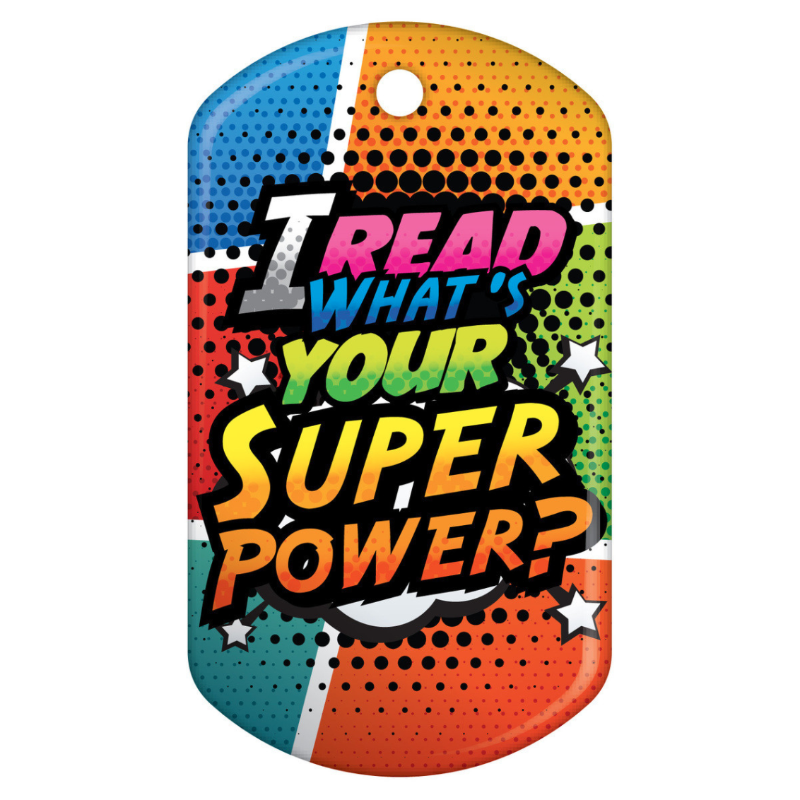 I Read, What's Your Superpower? Brag Tags Classroom Rewards - Pack of 10:Primary Classroom Resources