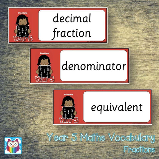 Year 5 Maths Vocabulary - Fractions:Primary Classroom Resources