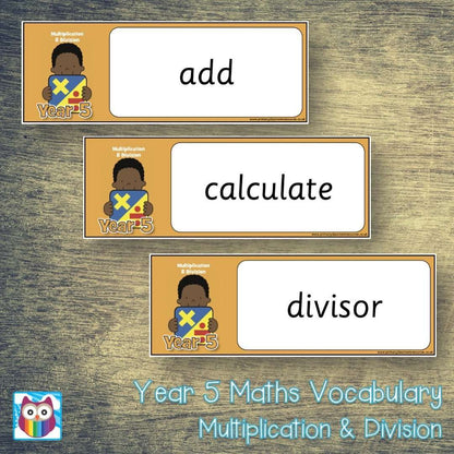 Year 5 Maths Vocabulary - Multiplication and Division:Primary Classroom Resources