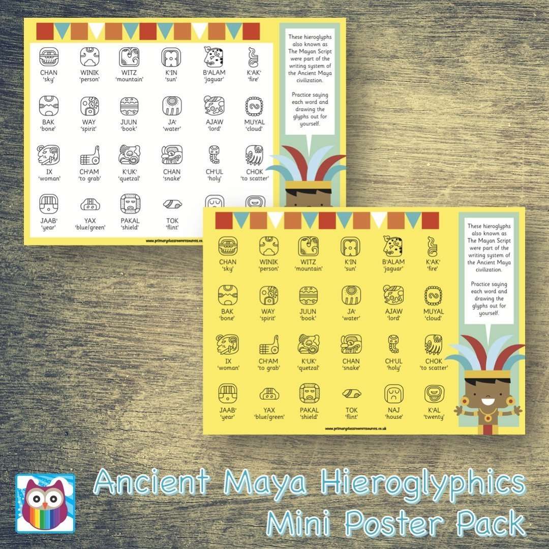 Ancient Maya Hieroglyphics Mini Poster Pack:Primary Classroom Resources