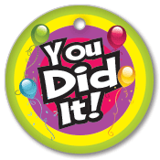 BragTag - Circular - You Did It - Pack of 10:Primary Classroom Resources