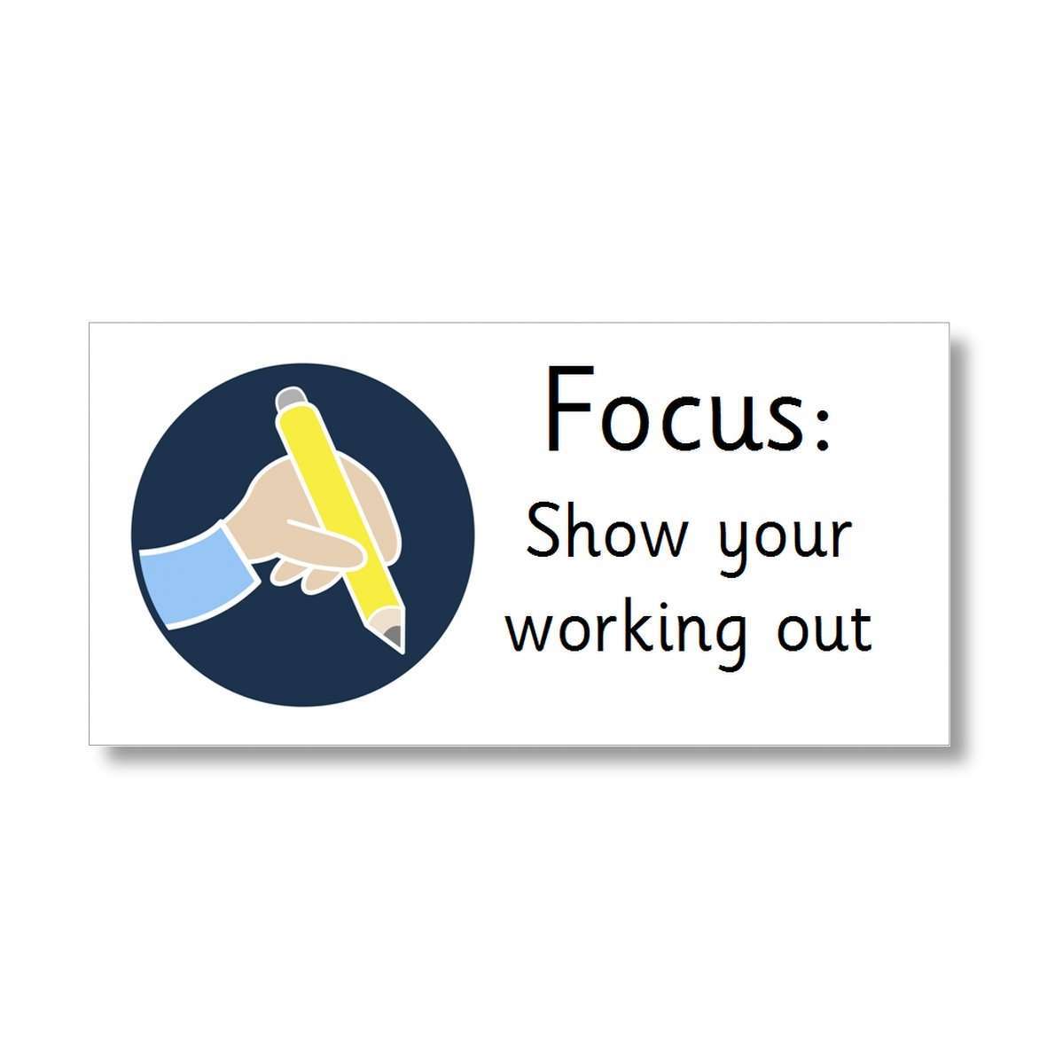 Focus Marking Stickers - Show your working out:Primary Classroom Resources