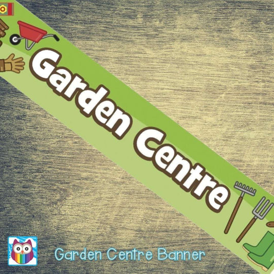 Garden Centre Banner:Primary Classroom Resources