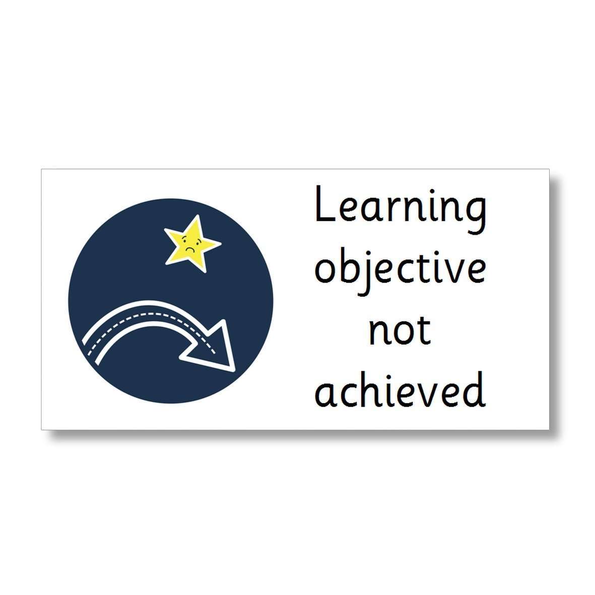 Marking Stickers - Learning objective not achieved:Primary Classroom Resources