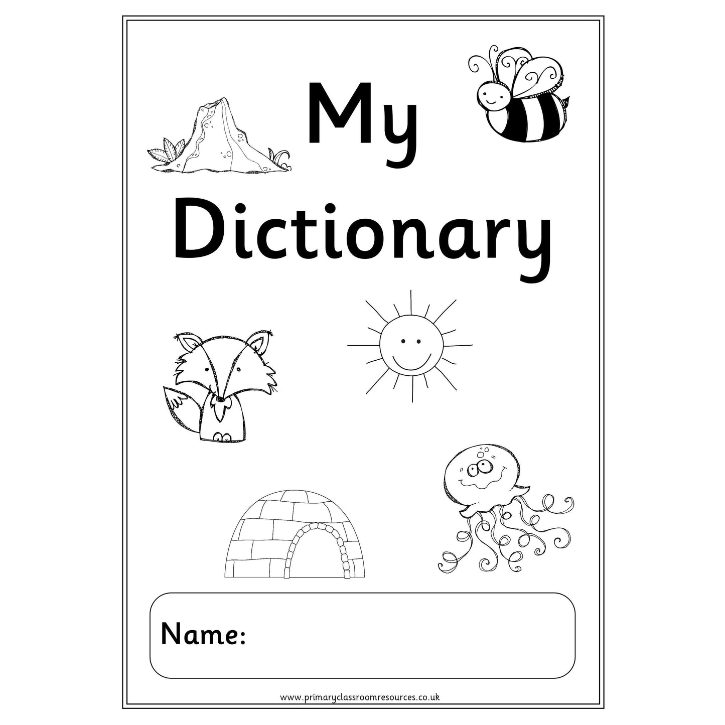 My Dictionary (Black and White):Primary Classroom Resources