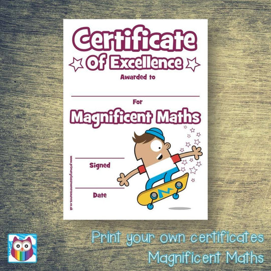 Print Your Own Magnificent Maths Certificate:Primary Classroom Resources