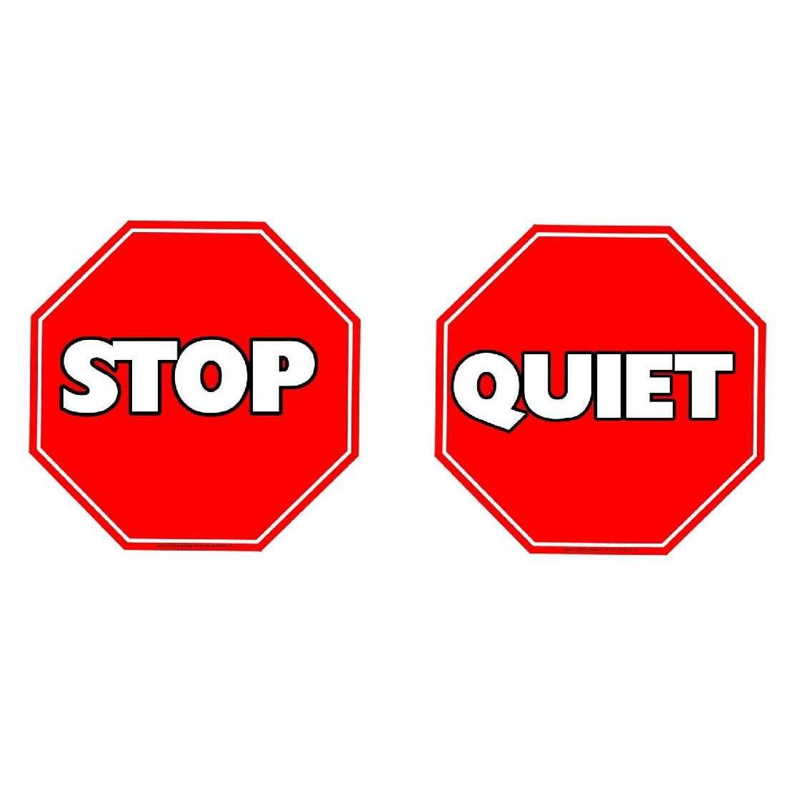 Stop and Quiet Signs:Primary Classroom Resources